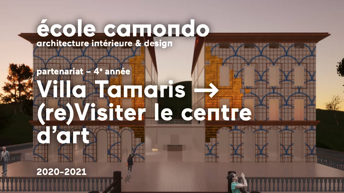 Villa Tamaris revisiter le centre d'art